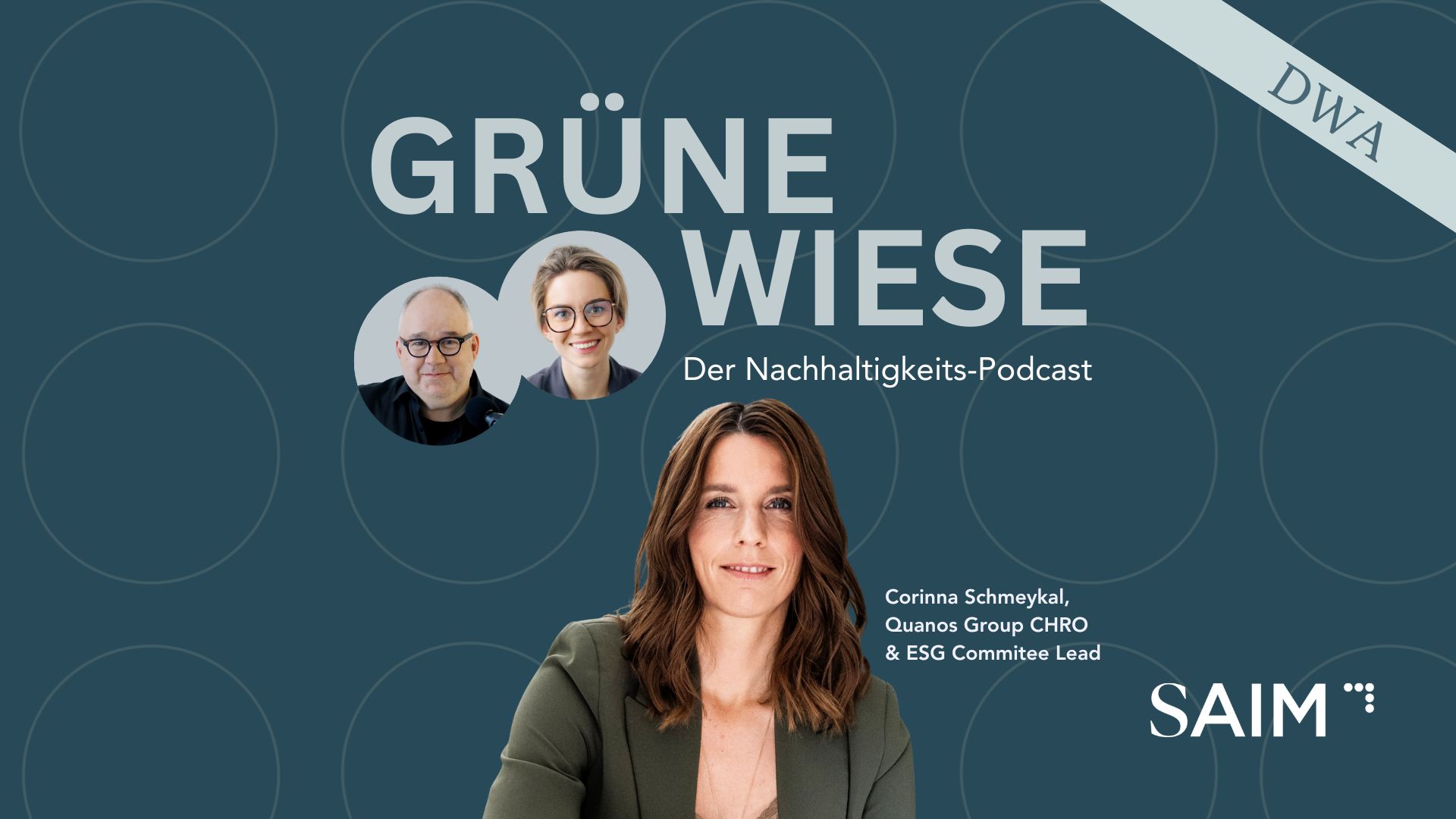 Podcast SAIM grünbe Wiese: Doppelte Wesentlichkeitsanalyse (DWA)