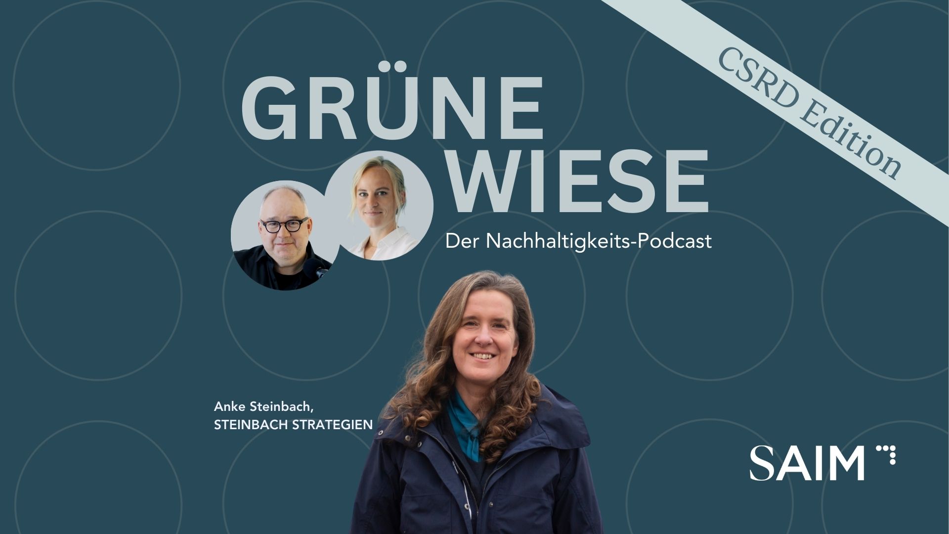 SAIM Podcast CSRD Reporting Anke Steinbach Lotte Schmidt